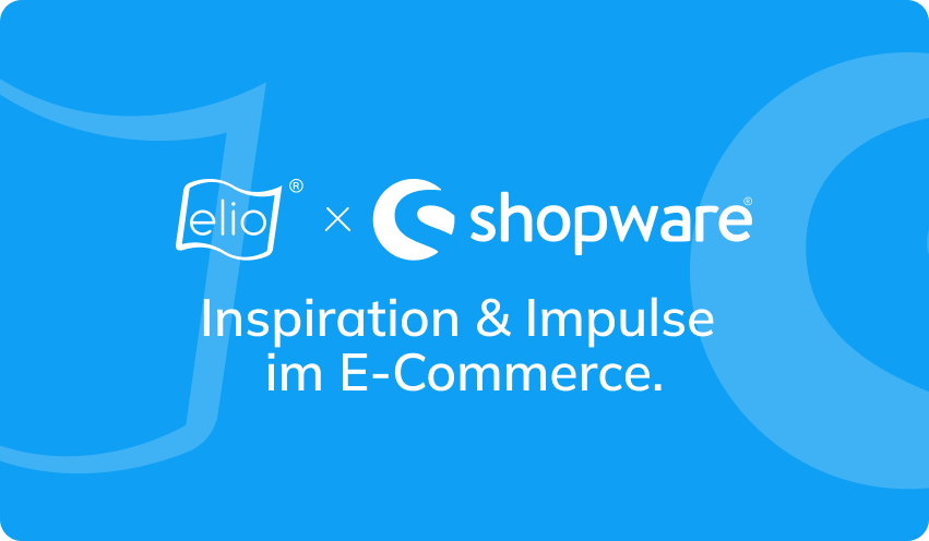 Blaues Hintergrundbild mit den Logos von elio und shopware sowie dem Text „Inspiration & Impulse im E-Commerce“
